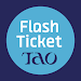 Flash Ticket TAO APK