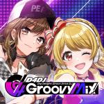 D4DJ Groovy Mix APK