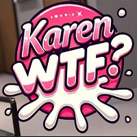 Karen, WTF?! APK