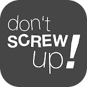 Don't Screw Up! Mod APK