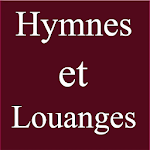 Hymnes et Louanges APK