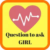 Questions To Ask A Girl APK