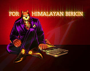 For Himalayan Birkin - Visual Novel APK