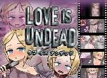 LOVE IS UNDEAD Gameplay Walkthrough Video and Guide News