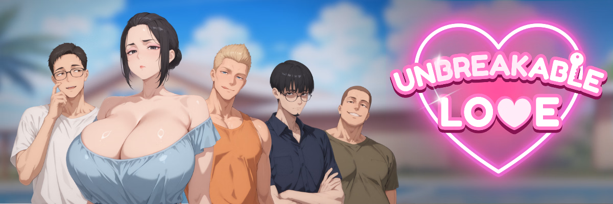 Unbreakable Love APK